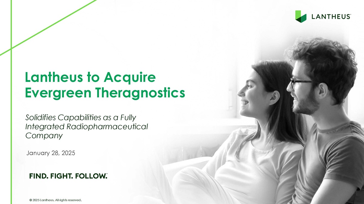 Lantheus to Acquire Evergreen Theragnostics